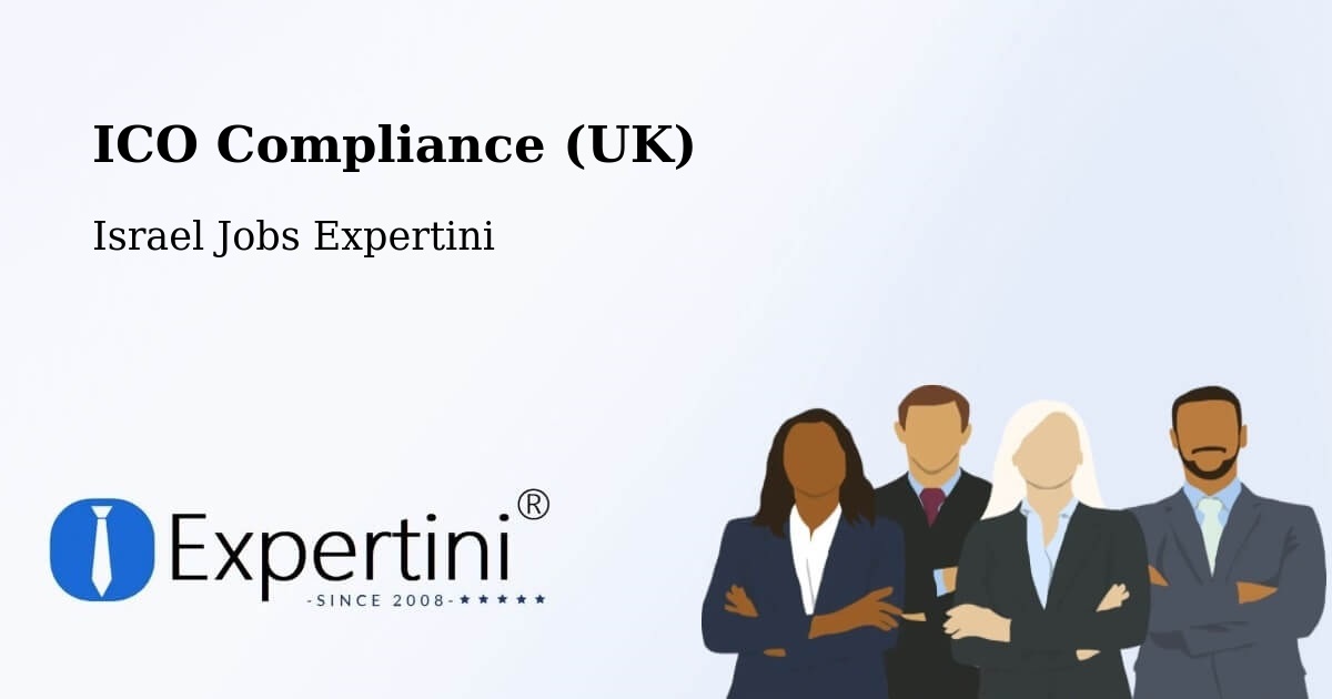 UK Data Protection & ICO Compliance – Umm El Faḥm - Israel Jobs Expertini